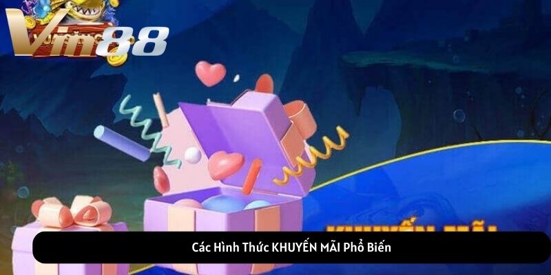 Các Hình Thức KHUYẾN MÃI Phổ Biến