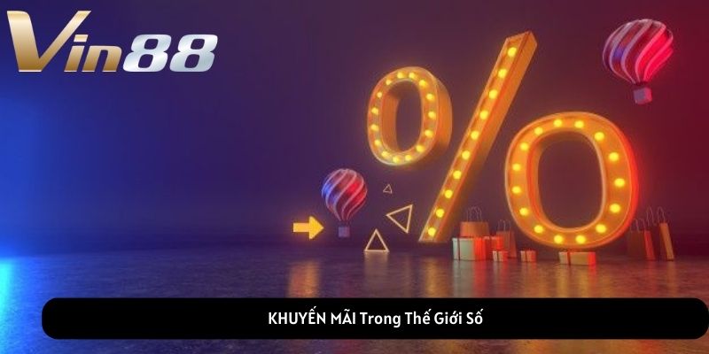 KHUYẾN MÃI Trong Thế Giới Số